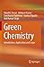 Green Chemistry: Introduction, Application and Scope