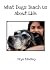 The Things We Learn From Dogs