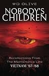 Nobody's Children by WD Olive Nobody's Children by WD Olive