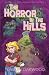 The Horror in the Hills by Owain Oakwood