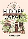 Hidden Japan: A G...