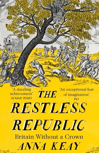 The Restless Republic: Britain Without a Crown