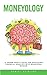 Moneyology: A Young Adults ...