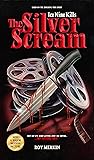 The Silver Scream