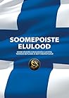 Soomepoiste elulood  by Peep Pillak