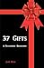 37 Gifts: A Telephonic Biog...