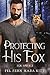 Protecting His Fox (Fox Haven #3)