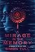 A Mirage in the Memory (The Slip Saga, #0.5)