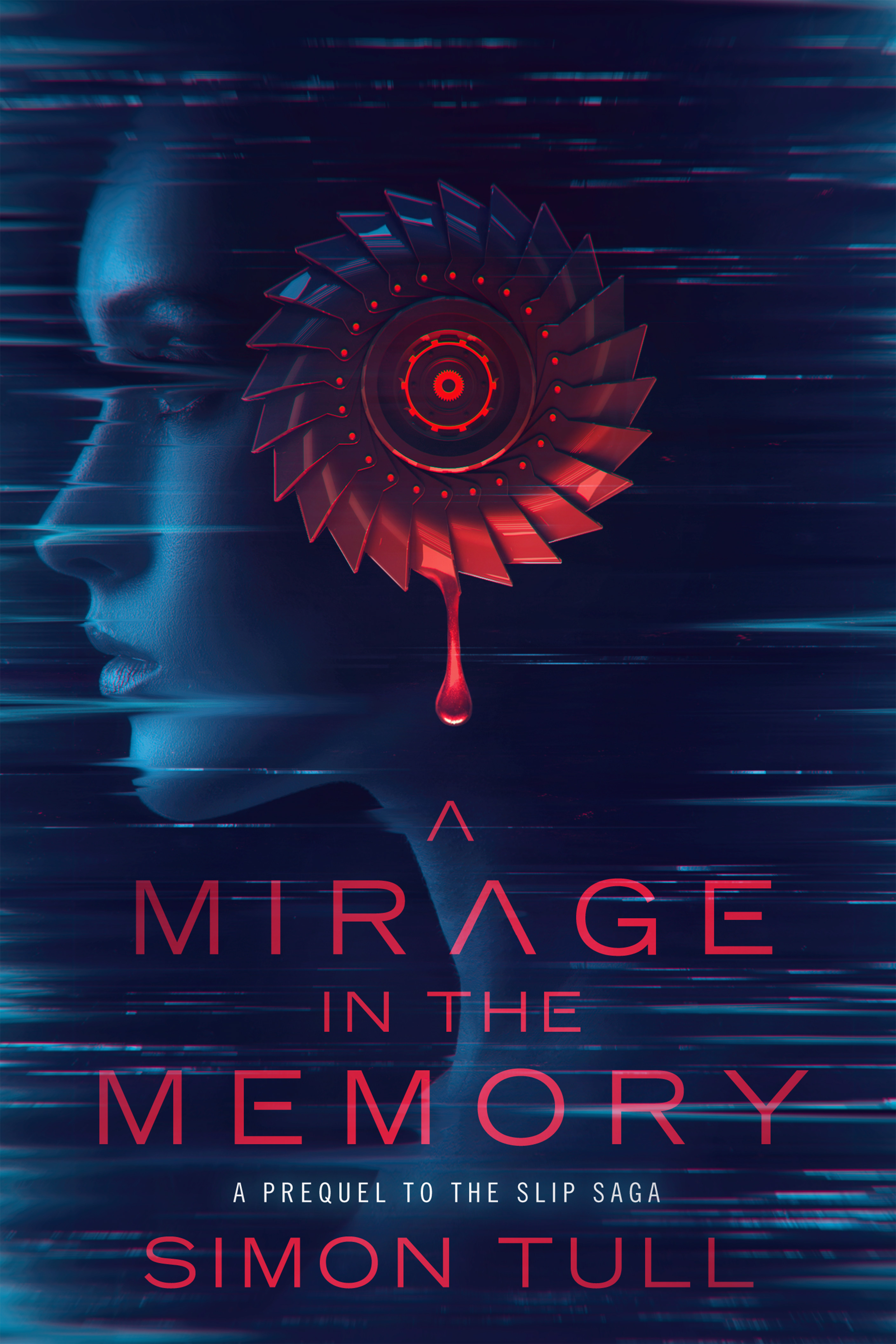 A Mirage in the Memory (The Slip Saga, #0.5)