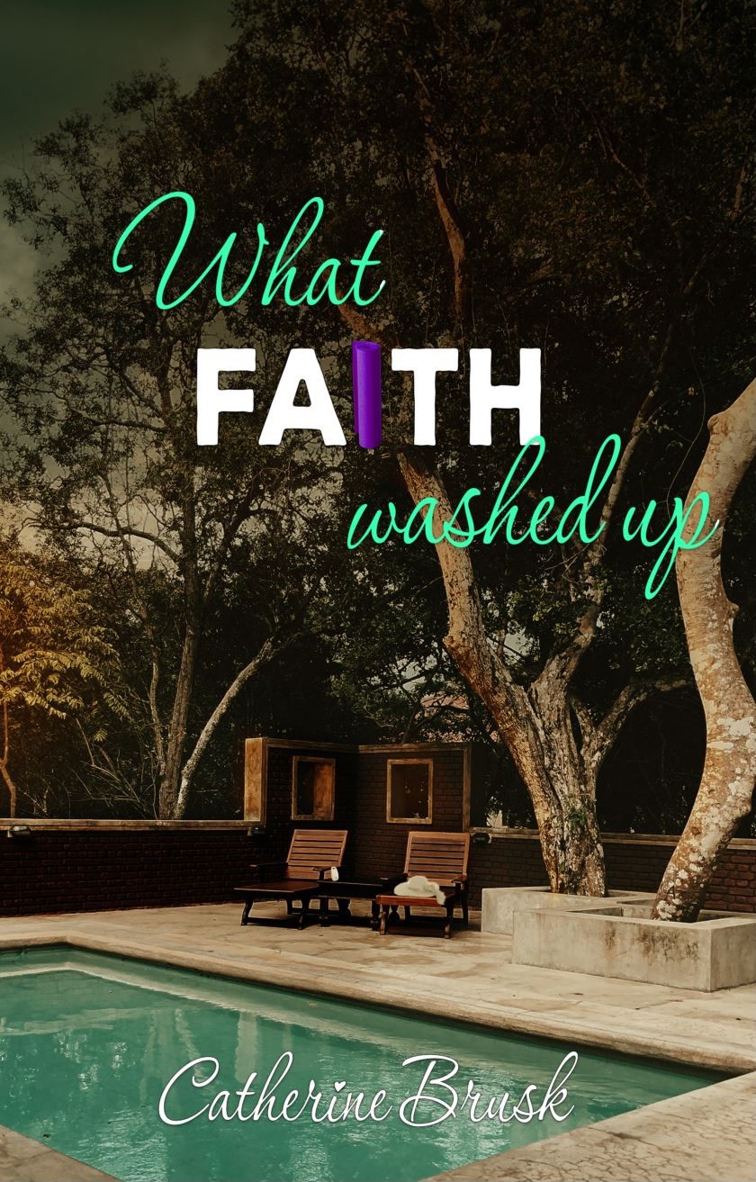 What Faith Washed Up (Finding Faith Book 5)