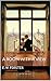 A ROOM WITH A VIEW (Annotated): E.M. Forster