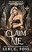 Claim Me (Immortal Vices and Virtues: Her Monstrous Mates, #2)