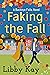 Faking the Fall (Buckeye Fa...