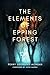 The Elements of Epping Forest