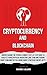 CRYPTOCURRENCY AND BLOCK CHAIN  by Richard  N. Williams
