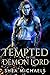 Tempted by the Demon Lord: ...