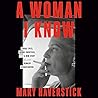 A Woman I Know: F...