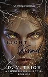 Light Kissed: The Grimmwell Legacies, Book one Book cover for Light Kissed: The Grimmwell Legacies, Book one