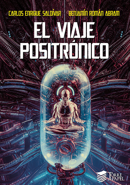 El viaje positrónico