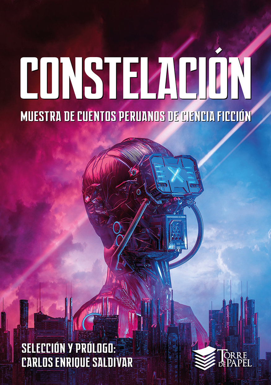 Constelación: Muestra de cuentos peruanos de ciencia ficción