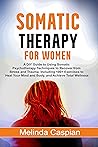 Somatic Therapy f...