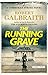 The Running Grave by Robert Galbraith
