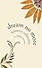 Dream No More: A Poetry Collection