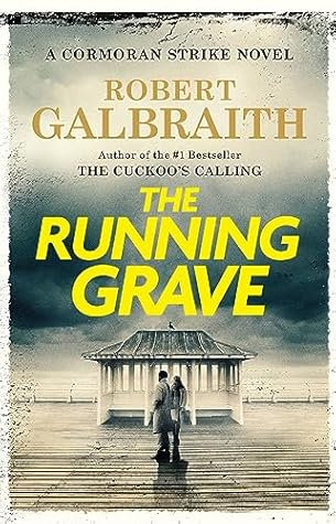 The Running Grave (Cormoran Strike #7)