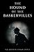 The Hound of the Baskervilles: A Sherlock Holmes Gothic Mystery (Annotated)