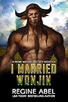 Book cover for I Married Wonjin (Prime Mating Agency, #5.5)