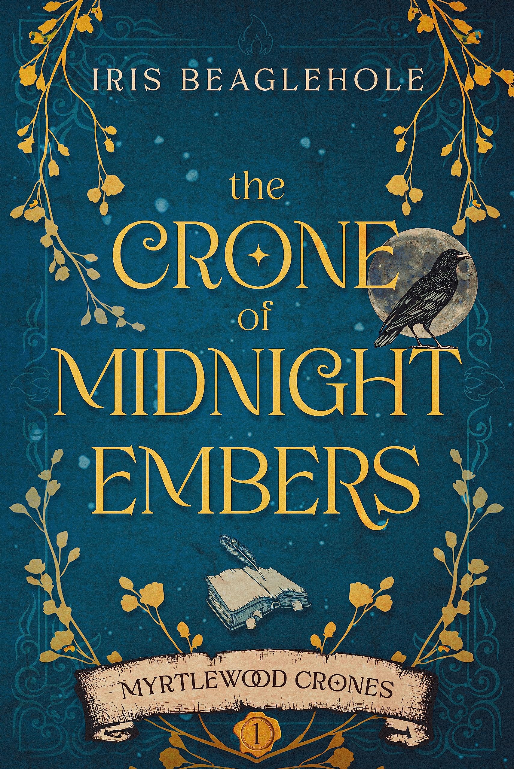 The Crone of Midnight Embers (Myrtlewood Crones, #1)