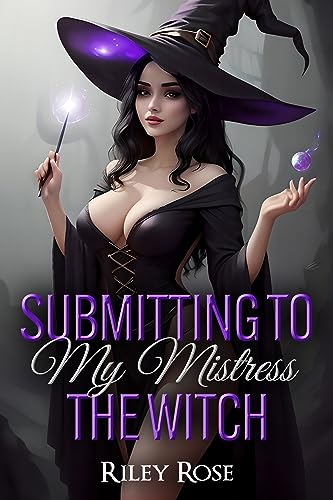 Submitting to My Mistress the Witch (Supernatural Submission #5)
