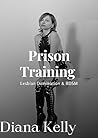 Prison Training: ...