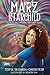 Marz Starchild: Across the Universe and Back Again