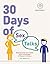 30 Days of Sex Talks for Ag...