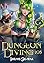 Dungeon Diving 103 (Dungeon...