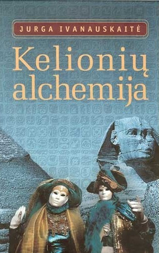 Kelionių alchemija (Hardcover)