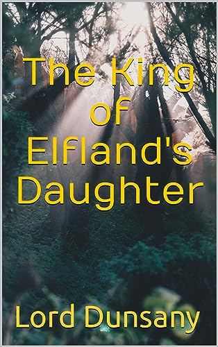 The King of Elfland's Daughter