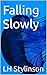 Falling Slowly
