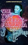 Book cover for The Two Queens of Firixina