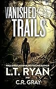 Vanished Trails