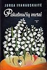 Pakalnučių metai