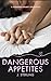 Dangerous Appetites by J.   Sterling