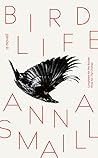 Bird Life: a novel
