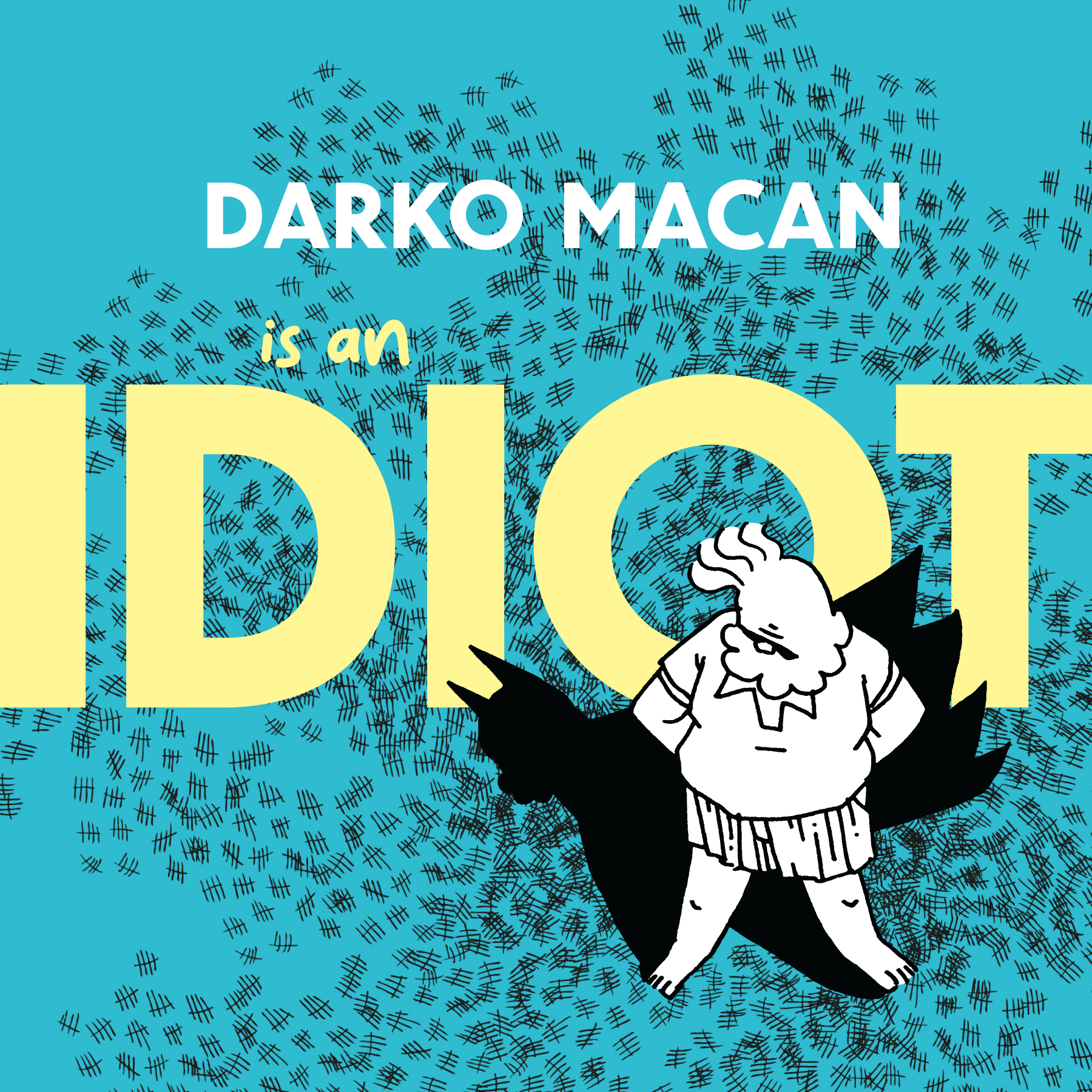 Darko Macan is an IDIOT