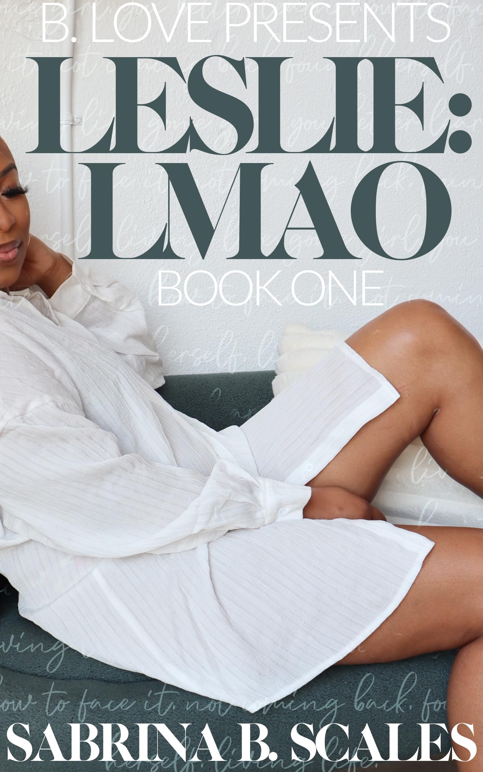 Leslie (LMAO Book 1)