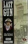 Last Gun (Texas Legends, Book 1)