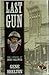 Last Gun (Texas Legends, Book 1)