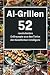 AI-Grillen: 52 revolutionär...