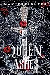 Queen of Ashes (Empire of Shattered Crowns #2) Book cover for Queen of Ashes (Empire of Shattered Crowns #2)